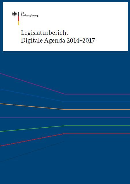 Titelblatt der Digitalen Agenda Legislaturbericht