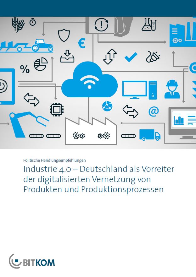 Industrie 4.0 - Deutschland als Vorreiter der digitalisierten Vernetzung von Produkten und Produktionsprozessen